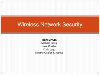 Wireless Network Security