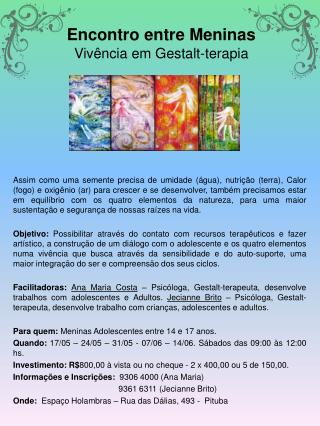 Encontro entre Meninas Vivência em Gestalt-terapia