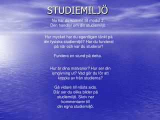 STUDIEMILJÖ