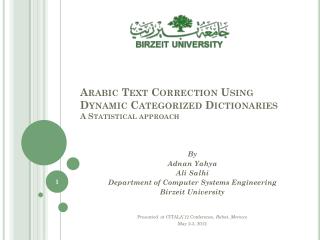 Arabic Text Correction Using Dynamic Categorized Dictionaries A Statistical approach