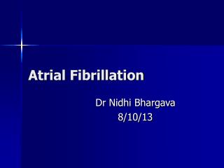 Atrial Fibrillation