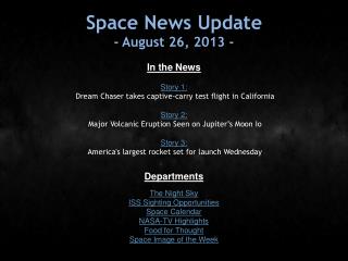 Space News Update - August 26, 2013 -