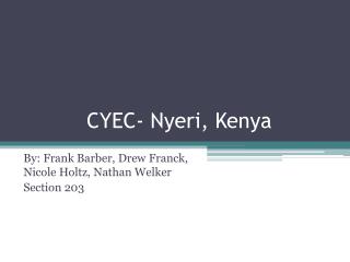 CYEC- Nyeri , Kenya