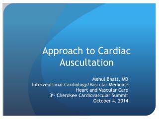 Approach to Cardiac Auscultation