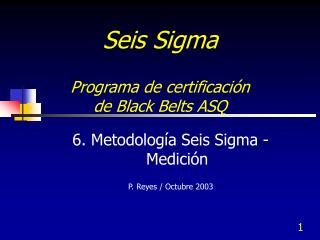 Seis Sigma Programa de certificación de Black Belts ASQ