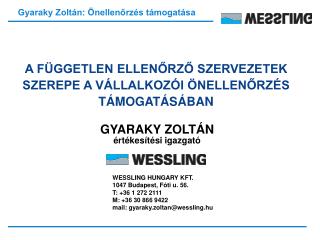 A FÜGGETLEN ELLENŐRZŐ SZERVEZETEK SZEREPE A VÁLLALKOZÓI ÖNELLENŐRZÉS TÁMOGATÁSÁBAN