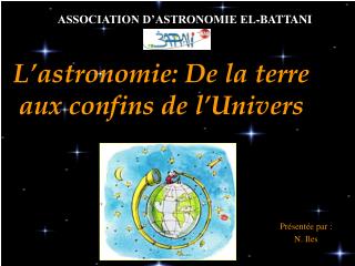 L’astronomie: De la terre aux confins de l’Univers