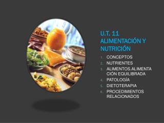 U.T. 11 ALIMENTACIÓN Y NUTRICIÓN