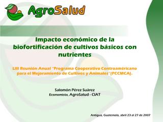 Impacto económico de la biofortificación de cultivos básicos con nutrientes