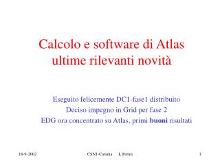 Calcolo e software di Atlas ultime rilevanti novità
