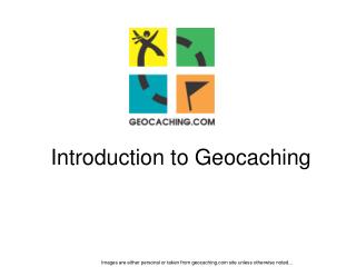 Introduction to Geocaching