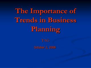 The Importance of Trends in Business Planning