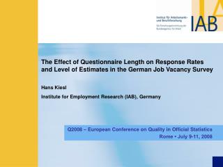 Q2008 – European Conference on Quality in Official Statistics Rome • July 9-11, 2008