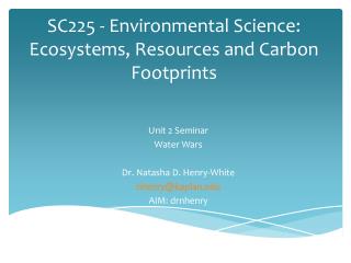 SC225 - Environmental Science: Ecosystems, Resources and Carbon Footprints