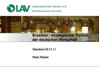 Brasilien - strategischer Partner der deutschen Wirtschaft