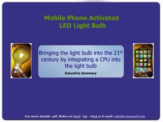 Bringing the light bulb into the 21 st century by integrating a CPU into the light bulb