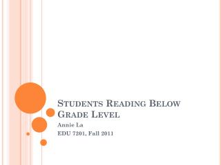 Students Reading Below Grade Level