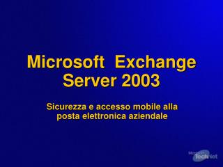 Microsoft Exchange Server 2003