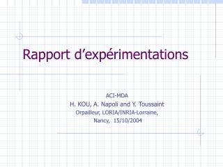 Rapport d’expérimentations