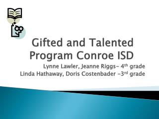 Gifted and Talented Program Conroe ISD