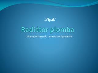 Radiátor plomba