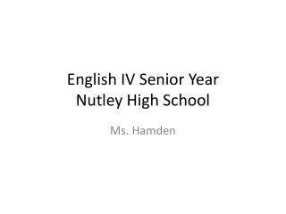 English IV Senior Year Nutley High School