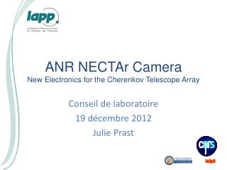 ANR NECTAr Camera New Electronics for the Cherenkov Telescope Array