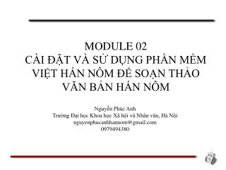 MODULE 02 CÀI ĐẶT VÀ SỬ DỤNG PHẦN MỀM VIỆT HÁN NÔM ĐỂ SOẠN THẢO VĂN BẢN HÁN NÔM