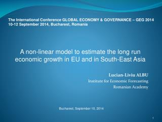 The International Conference GLOBAL ECONOMY &amp; GOVERNANCE – GEG 2014