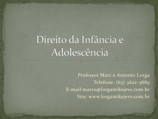 Direito da Infância e Adolescência