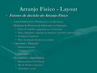 Arranjo Físico - Layout