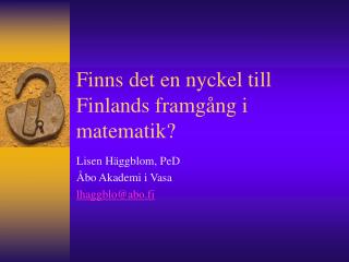 Finns det en nyckel till Finlands framgång i matematik?