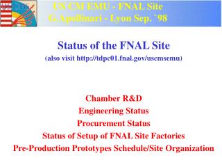 US CM EMU - FNAL Site G.Apollinari - Lyon Sep. `98