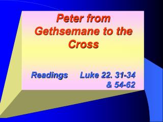 Luke 22 31-62