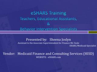 eSHARS Training Teachers, Educational Assistants, &amp; Behavior Intervention Specialists