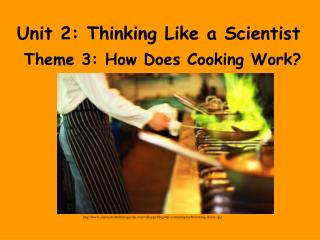 Unit 2: Thinking Like a Scientist