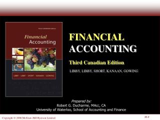 Prepared by: Robert G. Ducharme, MAcc, CA University of Waterloo, School of Accounting and Finance