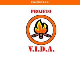 Projeto V.I.D.A.