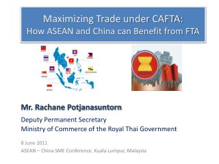 Maximizing Trade under CAFTA: How ASEAN and China can Benefit from FTA