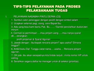 TIPS-TIPS PELAYANAN PADA PROSES PELAKSANAAN TUGAS