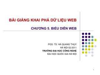 BÀI GIẢNG KHAI PHÁ DỮ LIỆU WEB CHƯƠNG 5. BIỂU DIỄN WEB