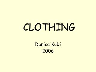 CLOTHING