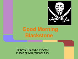 Good Morning Blackstone