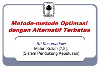 Metode-metode Optimasi dengan Alternatif Terbatas