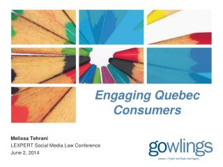 Engaging Quebec Consumers