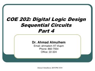 COE 202: Digital Logic Design Sequential Circuits Part 4