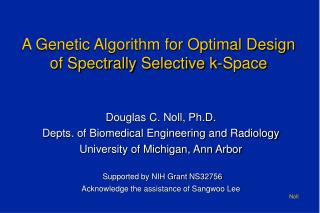 A Genetic Algorithm for Optimal Design of Spectrally Selective k-Space