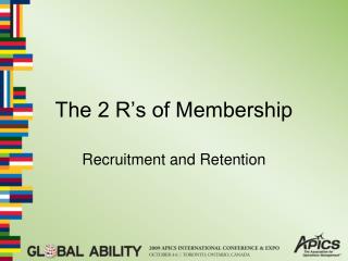 The 2 R’s of Membership