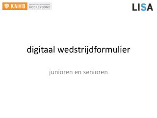 digitaal wedstrijdformulier