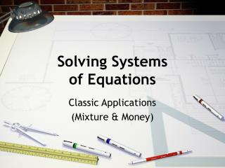 Solving Systems of Equations